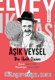 Ben Kimim? Bir Halk Ozanı Aşık Veysel