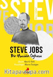Ben Kimim? / Bir Mucidin Öyküsü Steve Jobs