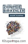 Zihnimde Birikenler & Gelişime, Girişime ve Ekonomiye Dair