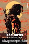 John Carter XI / Marslı John Carter