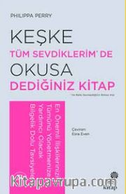 Keşke Tüm Sevdiklerim'de Okusa Dediğiniz Kitap