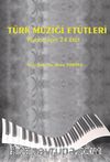 Türk Müziği Etütleri ( Piyano İçin 24 Etüt)