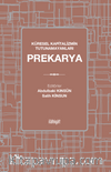 Prekarya & Küresel Kapitalizmin Tutunamayanları