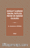 Kıraat İlminde İskan, İhtilas, Revm ve İşmam Olgusu