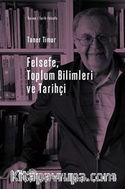 Felsefe, Toplum Bilimleri ve Tarihçi