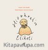 Hipokrat’ın Etiketi & Etiketi okuyorum, Ne Yediğimi Biliyorum