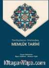 Tarihçilerin Gözünden Memlûk Tarihi