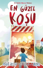 En Güzel Koşu / Bir Habibi Neccar Romanı