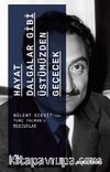 Hayat Dalgalar Gibi Üstümüzden Geçecek & Bülent Ecevit'ten Tunç Yalman'a Mektuplar