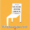 Bacağını Arayan Sandalye