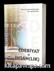 Edebiyat ve İnsan(lık)