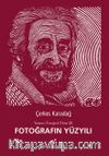 Fotoğrafın Yüzyılı / Yaratıcı Fotoğraf Dizisi 3