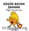Küçük Bayan Şahane