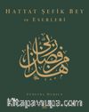 Hattat Şefik Bey ve Eserleri (Ciltli)