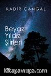 Beyaz Yıldız Şiirleri