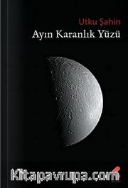 Ayın Karanlık Yüzü
