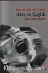 Ateş ve Çığlık