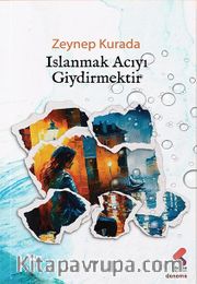 Islanmak Acıyı Giydirmektir