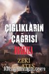 Çığlıkların Çağrısı & Drakula