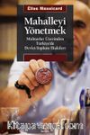 Mahalleyi Yönetmek & Muhtarlar Üzerinden Türkiye’de Devlet-Toplum İlişkileri