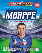 Mbappe - O Bir Dünya Yıldızı