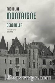 Denemeler / Michel De Montaigne (Ciltli)