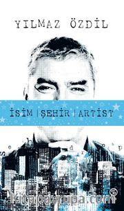 İsim Şehir Artist