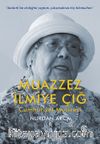 Muazzez İlmiye Çığ & Cumhuriyet Mucizesi