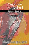 Yaşamın Maskeleri
