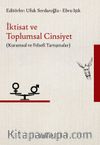 İktisat ve Toplumsal Cinsiyet & Kuramsal ve Felsefi Tartışmalar