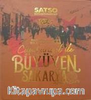 Cumhuriyet ile Büyüyen Sakarya