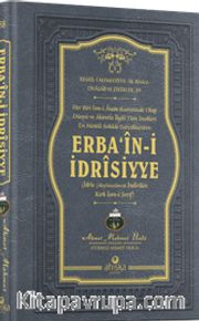 Erba‘în-i İdrîsiyye (Ciltli)