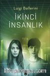 İkinci İnsanlık