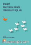 Reklam Araştırmalarında Farklı Bakış Açıları