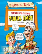 Sevgi Filozofu Yunus Emre / Eğlenceli Tarih