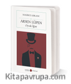 Arsen Lüpen - Oyuk İğne (Cep Boy) (Tam Metin)