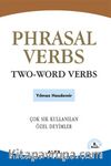 Phrasal Verbs Two-Word Verbs Çok Kullanılan Deyimler