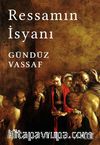 Ressamın İsyanı (Ciltli)
