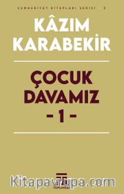 Çocuk Davamız 1