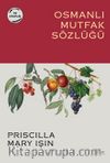 Osmanlı Mutfak Sözlüğü
