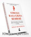 Stresle Başa Çıkma Rehberi & Hayatınızı Değiştirecek Kitaplar Serisi