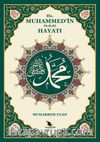 Hz. Muhammed’in (s.a.a.) Hayatı