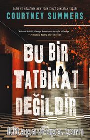 Bu Bir Tatbikat Değildir