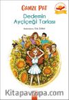 Dedemin Ayçiçeği Tarlası