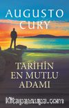 Tarihin En Mutlu Adamı 