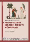 17. Yüzyıldan Bir Şair Savunusu: Mehmed Hasib’in İbrahim Tırsî’yi Müdafaası