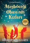 Ateşböceği Obası’nın Kızları