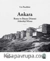 Ankara, Roma ve Bizans Dönemi Arkeoloji Mirası