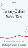 Tarihu’z-Zuknînî & Zuknînî Tarihi