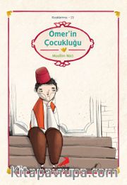 Ömer'in Çocukluğu/Muallim Naci/Klasiklerimiz